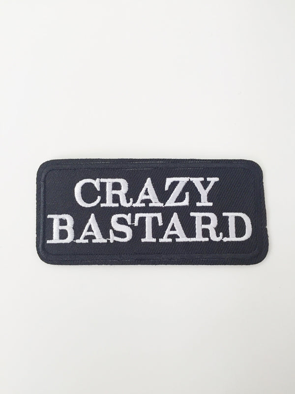 Crazy Bastard Iron-on Patch, Novelty Message Badge, Punk Metal Rock Applique