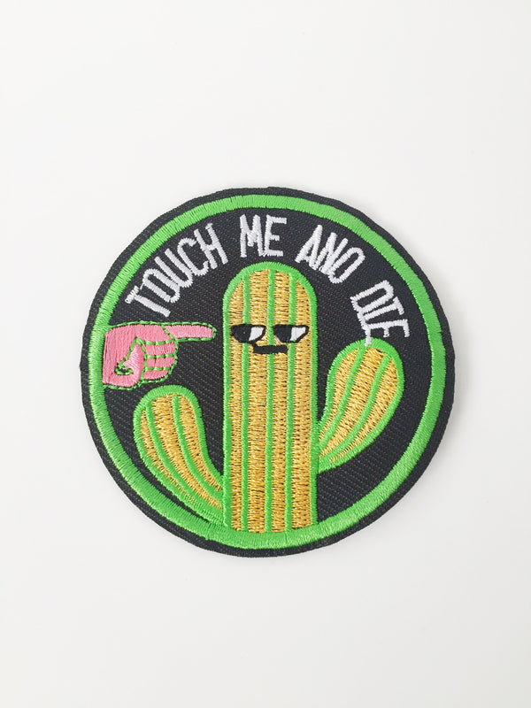 Touch Me and Die Iron-on Patch, Novelty Message Badge