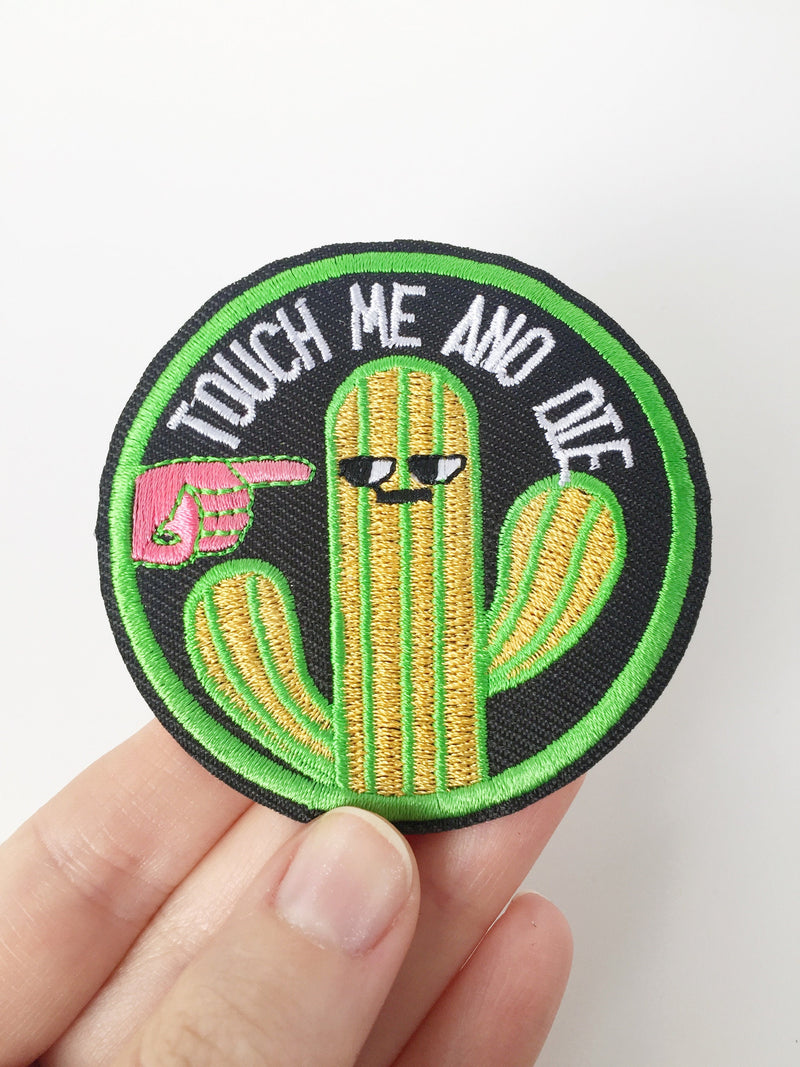 Touch Me and Die Iron-on Patch, Novelty Message Badge